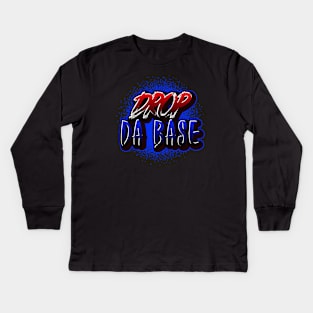 Drop Da Base, Music Producer Kids Long Sleeve T-Shirt
